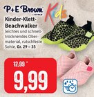 Kinder-Klett-Beachwalker Angebote von P+E Brown bei Kaufhaus Stolz Stralsund für 9,99 €