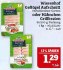 Geflügel Aufschnitt oder Hähnchen Grillbraten Angebote von Wiesenhof bei Marktkauf Bautzen für 1,29 €