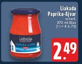 Paprika-Ajvar im Angebot bei E center in Niederkassel Paprika-Ajvar Angebote von Liakada bei E center Niederkassel für 2,49 €