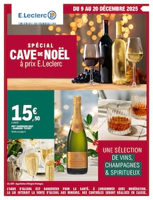 Catalogue E.Leclerc de la semaine "SPÉCIAL CAVE DE NOËL à prix E.LECLERC" avec 16 pages, valide du 09/12/2025 au 20/12/2025 pour Ajaccio et alentours Prospectus E.Leclerc de la semaine "SPÉCIAL CAVE DE NOËL à prix E.LECLERC" avec 16 pages, valide du 09/12/2025 au 20/12/2025 pour Ajaccio et alentours