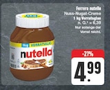 nutella Angebote von Ferrero bei EDEKA Schweinfurt für 4,99 €