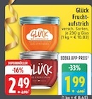 Fruchtaufstrich bei EDEKA im Würselen Prospekt für 1,99 €