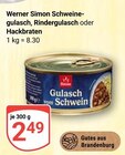 Schweinegulasch im Angebot bei GLOBUS in Krefeld Schweinegulasch Angebote von Werner Simon bei GLOBUS Krefeld für 2,49 €