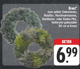 EDEKA Ostheim - Kranz Angebot im Prospekt Kranz bei EDEKA im Ostheim Prospekt für 6,99 €