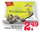 Aktuelles frische Wachteleier Angebot bei E center in Wiesbaden ab 2,49 €