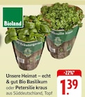 Unsere Heimat – echt & gut Bio Basilikum oder Petersilie kraus bei EDEKA im Rülzheim Prospekt für 1,39 €