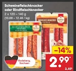 Aktuelles Schweinefleischknacker oder Rindfleischknacker Angebot bei Netto Marken-Discount in Cottbus ab 2,99 €