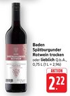 Spätburgunder Rotwein trocken Angebote von Baden bei E center Bietigheim-Bissingen für 2,22 €