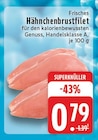 Aktuelles Frisches Hähnchenbrustfilet Angebot bei E center in Wuppertal ab 0,79 €