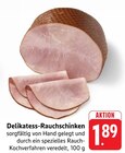 Delikatess-Rauchschinken im Angebot bei EDEKA in Neustadt Delikatess-Rauchschinken Angebote bei EDEKA Neustadt für 1,89 €