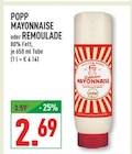 MAYONNAISE im Angebot bei Marktkauf in Bochum MAYONNAISE Angebote von POPP bei Marktkauf Bochum für 2,69 €