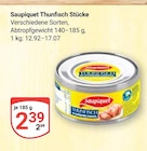 Aktuelle Thunfisch Angebote bei GLOBUS in Herne Aktuelles Thunfisch Stücke Angebot bei GLOBUS in Herne ab 2,39 €