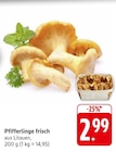 EDEKA Trierweiler - Pfifferlinge frisch Angebot im Prospekt Pfifferlinge frisch bei EDEKA im Trierweiler Prospekt für 2,99 €
