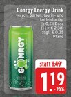 Gönrgy Angebote bei EDEKA Dormagen für 1,19 €
