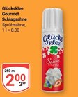 Gourmet Schlagsahne im Angebot bei GLOBUS in Neubrandenburg Gourmet Schlagsahne Angebote von Glücksklee bei GLOBUS Neubrandenburg für 2,00 €