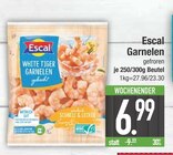 White Tiger Garnelen Angebote von Escal bei EDEKA Augsburg für 6,99 €