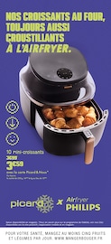 Catalogue Supermarchés Picard en cours à Sainte-Marie et alentours, "NOS CROISSANTS AU FOUR, TOUJOURS AUSSI CROUSTILLANTS À L'AIRFRYER.", 15 pages, 13/10/2025 - 26/10/2025