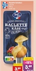 Raclette Scheiben im Angebot bei Netto Marken-Discount in Gifhorn Raclette Scheiben Angebote von Jean Luc bei Netto Marken-Discount Gifhorn für 3,49 €