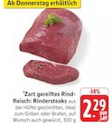 Aktuelle Rindfleisch Angebote bei EDEKA in Pforzheim Aktuelles Rindersteaks Angebot bei EDEKA in Pforzheim ab 2,29 €