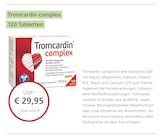 LINDA Premiumapotheke Fürstenfeldbruck - Tromcardin complex Angebot im Prospekt Tromcardin complex bei LINDA Premiumapotheke im Fürstenfeldbruck Prospekt für 29,95 €