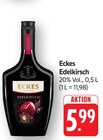 Edelkirsch Angebote von Eckes bei EDEKA Pirmasens für 5,99 €