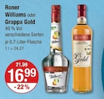 Williams oder Gold Angebote von Roner oder Grappa bei V-Markt Regensburg für 16,99 €