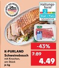 Schweinebauch Angebote von K-PURLAND bei Kaufland Gronau für 4,49 €