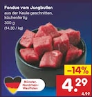 Fondue vom Jungbullen Angebote bei Netto Marken-Discount Mülheim für 4,29 €