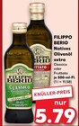 Natives Olivenöl extra Classico oder Fruttato Angebote von FILIPPO BERIO bei Kaufland Oberhausen für 5,79 €