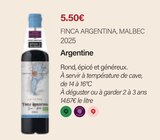 Malbec 2025 - FINCA ARGENTINA - Monoprix Asnières Marché à Asnières-sur-Seine Malbec 2025 - FINCA ARGENTINA en promo chez Monoprix Asnières Marché Asnières-sur-Seine à 5,50 €