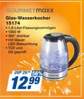 Glas-Wasserkocher im Angebot bei famila Nordost in Falkensee Glas-Wasserkocher Angebote von GOURMETmaxx bei famila Nordost Falkensee für 12,99 €