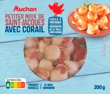 PETITES NOIX DE SAINT JACQUES AVEC CORAIL SURGELÉES AUCHAN - AUCHAN dans le catalogue Auchan Supermarché