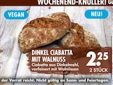 DINKEL CIABATTA MIT WALNUSS im aktuellen EDEKA Prospekt für 2,25 €