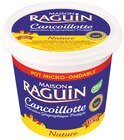 Cancoillotte - RAGUIN en promo à 2,02 € chez Colruyt Cancoillotte - RAGUIN dans le catalogue Colruyt