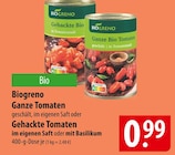 Ganze Tomaten im Angebot bei famila Nordost in Elmshorn Ganze Tomaten Angebote von Biogreno bei famila Nordost Elmshorn für 0,99 €