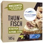 Aktuelle Thunfisch Angebote bei REWE in Saarbrücken Aktuelles Thunfisch in nativem Olivenöl extra Angebot bei REWE in Saarbrücken ab 1,99 €