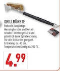 Grillbürste im Angebot bei Marktkauf in Moers Grillbürste Angebote bei Marktkauf Moers für 4,99 €