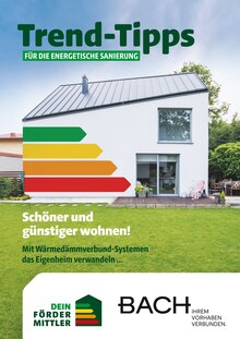 Bach Baustoffe Prospekt Trend-Tipps für die energetische Sanierung mit 10 Seiten