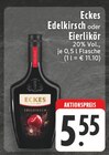 Aktuelles Edelkirsch oder Eierlikör Angebot bei EDEKA in Wuppertal ab 5,55 €