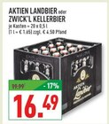 Aktuelle Bier Angebote bei Marktkauf in Rheda-Wiedenbrück Aktuelles LANDBIER oder ZWICK'L KELLERBIER Angebot bei Marktkauf in Rheda-Wiedenbrück ab 16,49 €