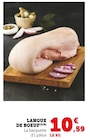 Langue de boeuf - Super U à Tours Langue de boeuf en promo chez Super U Tours à 10,59 €