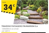 Promo Traverse paysagere pin marron cl4 à 34,00 € dans le catalogue Tout Faire à Montaigu