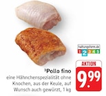 EDEKA - Pollo fino Angebot im Prospekt Pollo fino bei EDEKA im Prospekt "" für 9,99 €