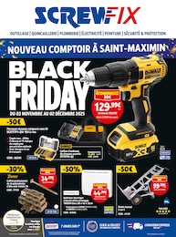 Catalogue Screwfix à Montsoult, avec 12 pages Prospectus Screwfix à Montsoult, "BLACK FRIDAY", 12 pages, 03/11/2025 - 02/12/2025
