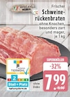 Frischer Schweinerückenbraten im Angebot bei E center in Aachen Frischer Schweinerückenbraten Angebote von meinLand EDEKA bei E center Aachen für 7,99 €