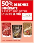 50% de remise immédiate sur le 2ème au choix sur la gamme de noël Lindt - Lindt en promo chez Auchan Supermarché Bordeaux