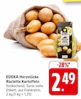 EDEKA - Raclette Kartoffeln Angebot im Prospekt Raclette Kartoffeln bei EDEKA im Prospekt "" für 2,49 €