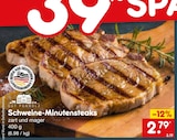 Aktuelle Schweinefleisch Angebote bei Netto Marken-Discount in Fürth Aktuelles Schweine-Minutensteaks Angebot bei Netto Marken-Discount in Fürth ab 2,79 €
