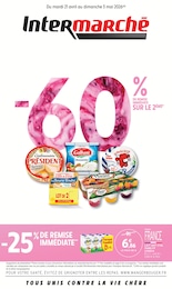 Catalogue Supermarchés Intermarché Super en cours à Saint-Gély-du-Fesc et alentours, -60% DE REMISE IMMÉDIATE SUR LE 2ÈME, 24 pages, 21/04/2026 - 03/05/2026