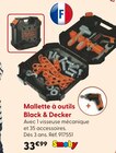Mallette à outils black & decker - SMOBY - La Grande Récré Mallette à outils black & decker - SMOBY à 33,99 € dans le catalogue La Grande Récré